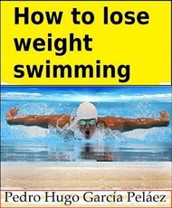 How to lose weight swimming