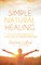Simple. Natural. Healing.