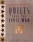 Quilts from the Civil War - Print on Demand Edition