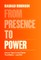 From Presence to Power