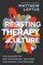 Resisting Therapy Culture