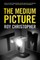 The Medium Picture