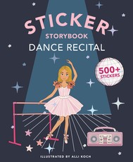 My Sticker Storybook: Dance Recital