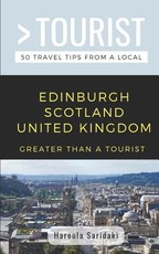 Greater Than a Tourist-Edinburgh Scotland United Kingdom