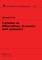 Lectures on Bifurcations, Dynamics and Symmetry