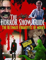 The Horror Show Guide