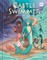 Castle Swimmer: Volume 4