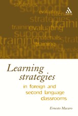 Learning Strategies in Foreign and Second Language Classrooms
