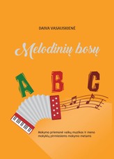 Melodinių bosų ABC: mokymo priemonė vaikų muzikos ir meno mokyklų pirmiesiems mokymo metams