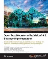 Open Text Metastorm ProVision(R) 6.2 Strategy Implementation
