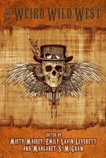 The Weird Wild West