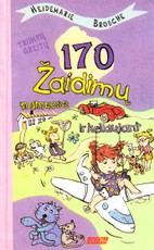 170 trumpų greitų žaidimų namuose ir keliaujant