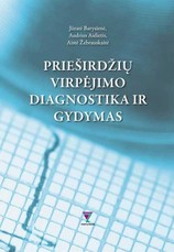 Prieširdžių virpėjimo diagnostika ir gydymas