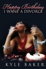 Happy Birthday, I Want a Divorce!