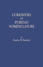 Curiosities of Puritan Nomenclature
