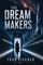 The Dream Makers