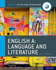 Ib English A: Language and Literature Ib English A: Language and Literature Course Book
