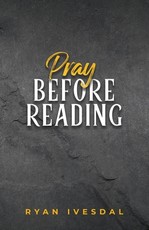 Pray Before Reading