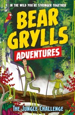 Grylls, B: Bear Grylls Adventure 3: The Jungle Challenge