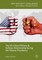 The US-China Military and Defense Relationship during the Obama Presidency