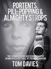 Portents, Pill-Popping & Almighty Strops