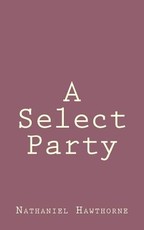A Select Party