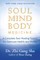 Soul Mind Body Medicine