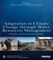 Adaptation to Climate Change through Water Resources Managem