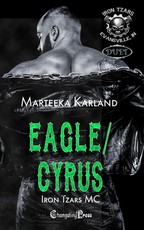 Eagle (Iron Tzars MC 7)