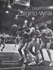Legendiniai Žalgirio vyrai