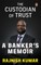 The Custodian of Trust