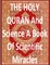 THE HOLY QURAN And Science A Book Of Scientific Miracles