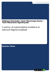 A survey of e-prescription readiness in selected Nigeria hospitals
