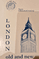 London: old and new