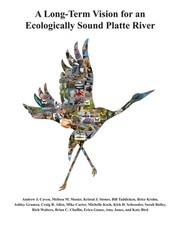 A Long-Term Vision for an Ecologically Sound Platte River