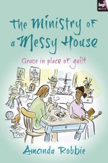 The Ministry of a Messy House