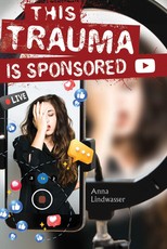 This Trauma Is Sponsored