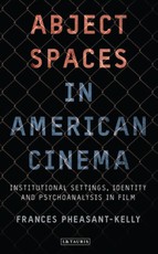 Abject Spaces in American Cinema