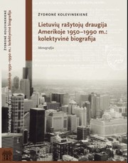 Lietuvių rašytojų draugija Amerikoje 1950–1990 m.