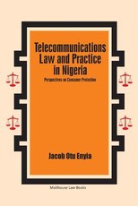 Telecommunications Law and Practice in Nigeria