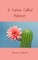 A Cactus Called Patience