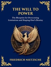 The Will to Power