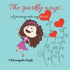Singh, C: Sparkly Ways ...
