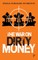 The War on Dirty Money