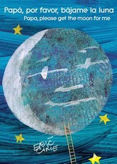 PapÃ¡, Por Favor, BÃ¡jame La Luna (Papa, Please Get the Moon for Me)