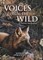 Voices from the Wild