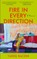 Fire in Every Direction