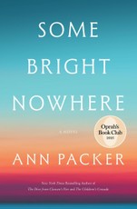 Some Bright Nowhere