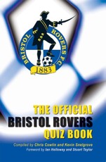 Official Bristol Rovers Quiz Book