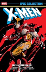 X-Men Epic Collection: Mutant Massacre